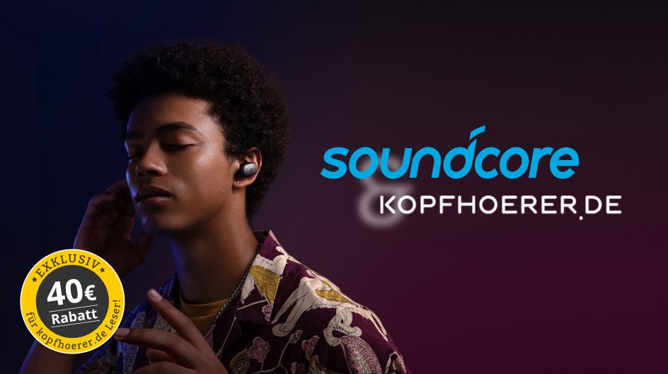 Exklusiv: Mit kopfhoerer.de & Soundcore satte 40 Euro Rabatt abstauben!