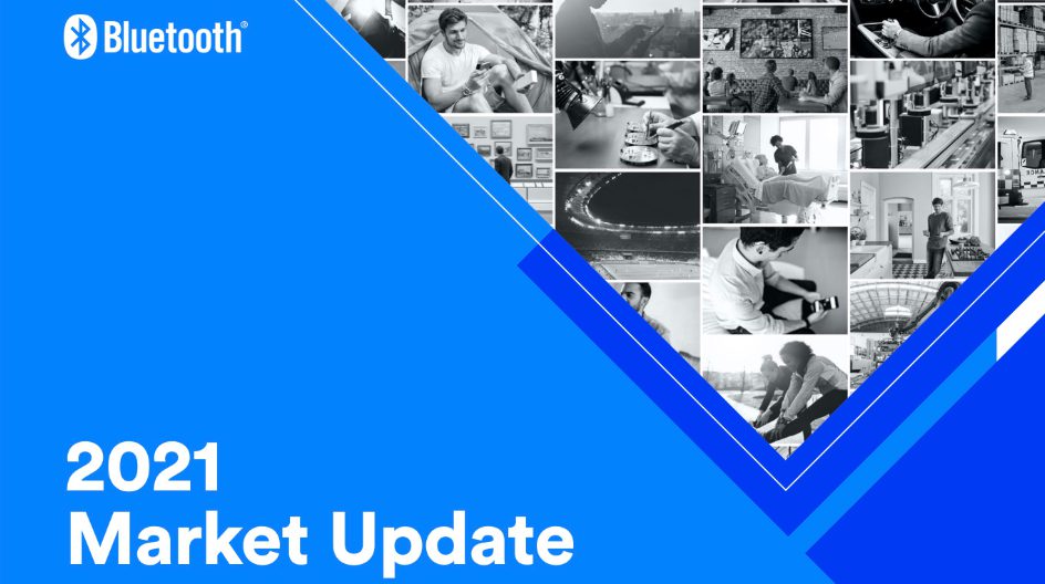 Bluetooth 2021 Market Update